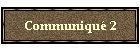 Communiqu 2