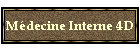 Mdecine Interne 4D