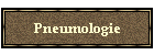 Pneumologie
