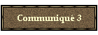 Communiqu 3