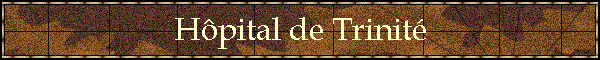 Hpital de Trinit